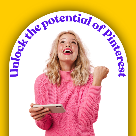 Unlock the Potential of Pinterest